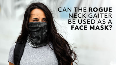 Can the Rogue Neck Gaiter Be Used As a Face Mask?
